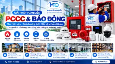 Giải pháp PCCC báo động, báo cháy và chống trộm Minh Tân Quyết